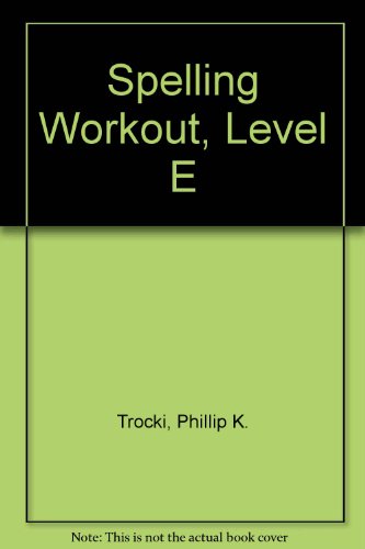 Stock image for Spelling Workout, Level E for sale by SecondSale