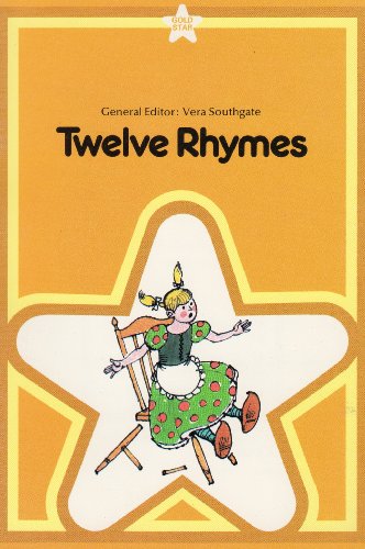 Beispielbild fr Twelve Rhymes (Gold Star) zum Verkauf von Sheri's Book Treasures