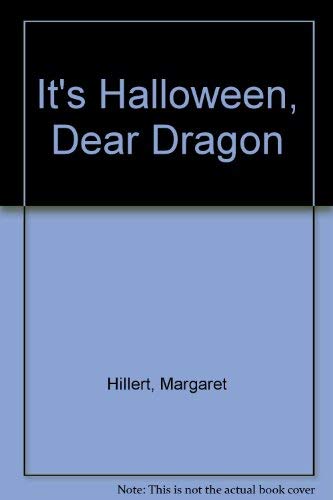 Imagen de archivo de It's Halloween Time, Dear Dragon a la venta por ThriftBooks-Atlanta