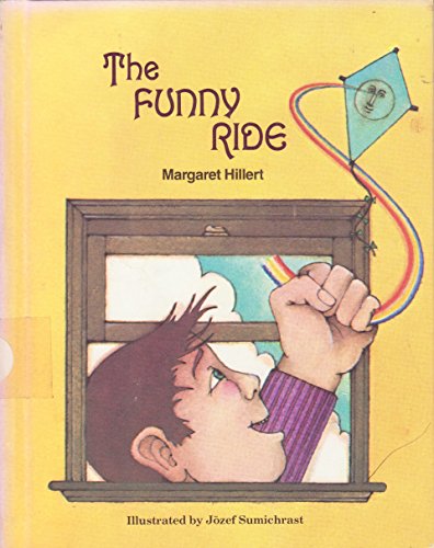 The Funny Ride (Modern Curriculum Press Beginning to Read Series) (9780813651019) by Hillert, Margaret