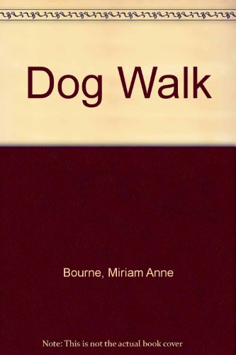 Beispielbild fr Dog Walk zum Verkauf von Better World Books