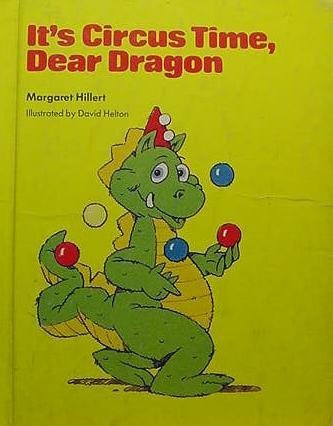 Imagen de archivo de It s Circus Time, Dear Dragon a la venta por Alf Books