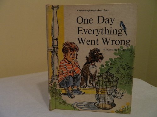 Imagen de archivo de One Day Everything Went Wrong a la venta por ThriftBooks-Atlanta