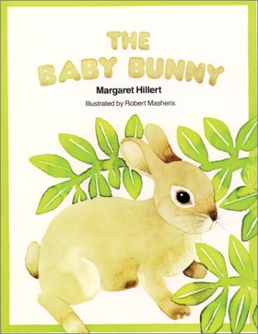 Stock image for THE BABY BUNNY, SOFTCOVER, BEGINNING TO READ (BEGINNING-TO-READ BOOKS) for sale by Discover Books