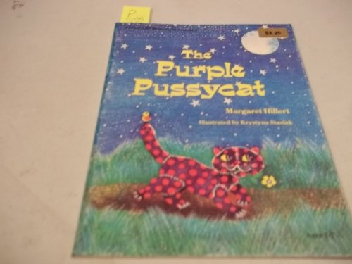 Stock image for THE PURPLE PUSSYCAT, SOFTCOVER, BEGINNING TO READ (Modern Curriculum Press Beginning to Read) for sale by Better World Books: West