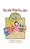 Imagen de archivo de YOU ARE WHAT YOU ARE, SOFTCOVER, BEGINNING TO READ (BEGINNING-TO-READ BOOKS) a la venta por Better World Books