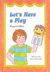 9780813655949: Let's Have a Play, Softcover, Beginning to Read (Modern Curriculum Press Beginning to Read)