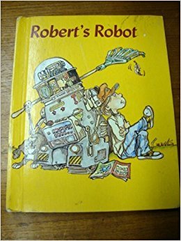 Imagen de archivo de Robert's Robot (Modern Curriculum Press Beginning to Read Series) a la venta por The Book Garden