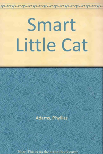 Smart Little Cat (9780813656724) by Adams, Phylliss; Strop, Jean