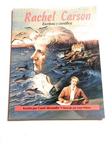 RACHEL CARSON, SINGLE COPY, SOFTCOVER, SPANISH, BEGINNING BIOGRAPHIES (9780813657943) by Pearson Education