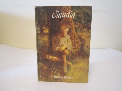 Claudia (9780813660035) by Wallace, Barbara Brooks