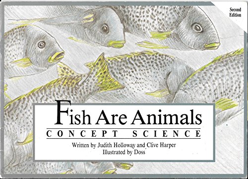 9780813673127: Fish Are Animals - Concept Science - Second Editio