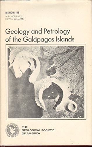 Beispielbild fr Geology and Petrology of the Galpagos Islands zum Verkauf von Better World Books