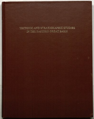 Stock image for Tectonic and Stratigraphic Studies in the Eastern Great Basin for sale by Recycle Bookstore