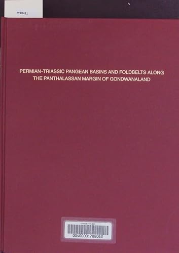 Stock image for Permian-Triassic Pangean Basins and Foldbelts along the Panthalassan Margin of Gondwanaland for sale by Better World Books