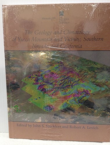 Stock image for The Geology and Climatology of Yucca Mountain and Vicinity, Southern Nevada and California for sale by Better World Books