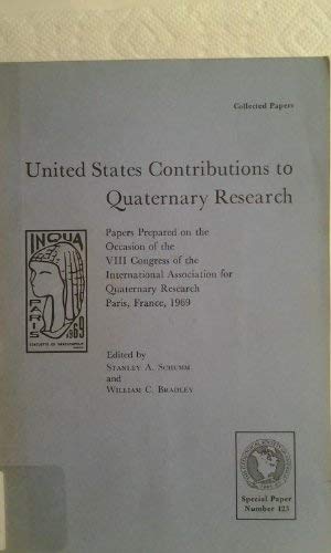 Imagen de archivo de United States Contributions to Quaternary Research : Papers Presented on the Occasion of the VIII Congress of the International Association for Quaternary Research, Paris, France, 1969 a la venta por Better World Books