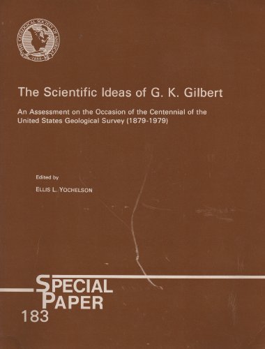 Stock image for The Scientific Ideas of G. K. Gilbert for sale by Better World Books