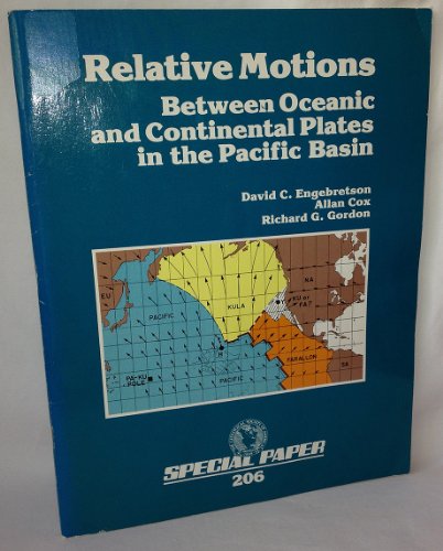 9780813722061: Relative Motions Between Oceanic and Continental Plates in the Pacific Basin