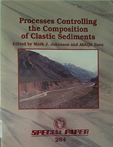 Stock image for Processes Controlling the Composition of Clastic Sediments for sale by Anybook.com