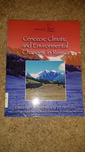 Imagen de archivo de Cenozoic Climate And Environmental Changes In Russia (Geological Society of America Special Paper) a la venta por Irish Booksellers