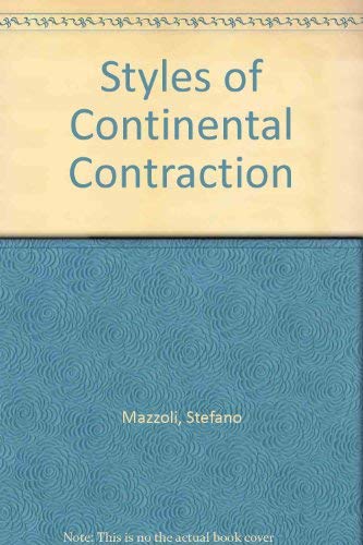 Beispielbild fr Styles of Continental Contraction zum Verkauf von Anybook.com
