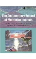 Imagen de archivo de The Sedimentary Record of Meteorite Impacts (Geological Society of America Special Paper) a la venta por GoldBooks