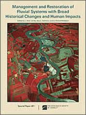 Stock image for Managing Rivers with Broad Historical Changes and Human Impacts for sale by Better World Books: West