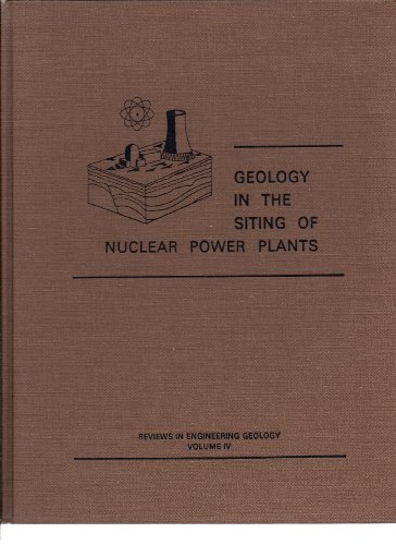 Stock image for Reviews in Engineering Geology: Geology in the Siting of Nuclear Power Plants. for sale by Wonder Book