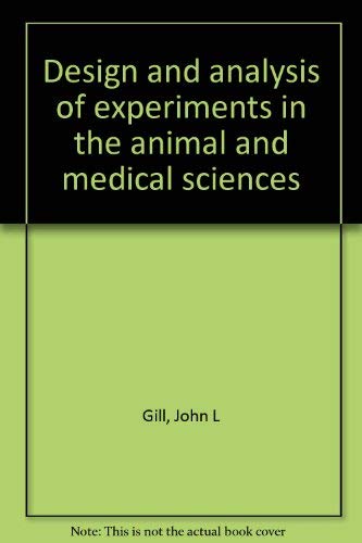 Imagen de archivo de Design and analysis of experiments in the animal and medical sciences, Volume 1 a la venta por BookHolders