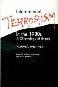 9780813800240: International Terrorism in the 1980's: A Chronology of Events, 1980-1983: 001