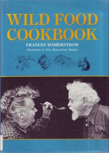 Stock image for Wild Food Cookbook-89 for sale by ThriftBooks-Atlanta