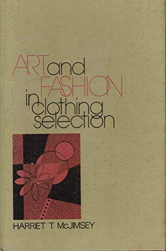 Beispielbild fr Art and Fashion in Clothing Selection zum Verkauf von GoldBooks