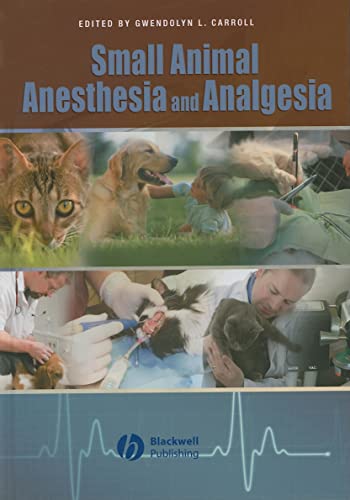 Stock image for Small Animal Anesthesia and Analgesia for sale by Better World Books