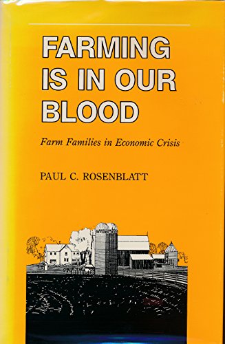Stock image for Farming Is in Our Blood-90 for sale by ThriftBooks-Dallas