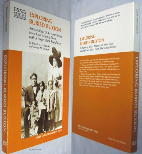 9780813802435: Exploring Buried Buxton: Archaeology of an Abandoned Iowa Coal Mining Town With a Large Black Population