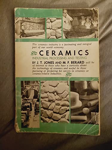 Stock image for Ceramics: Industrial Processing And Testing for sale by ThriftBooks-Dallas