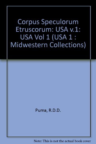 Stock image for Corpus Speculorum Etruscorum: USA 1 : Midwestern Collections for sale by Jay W. Nelson, Bookseller, IOBA