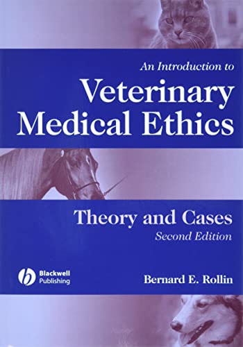 9780813803999: An Introduction to Veterinary Medical Ethics: Theory And Cases