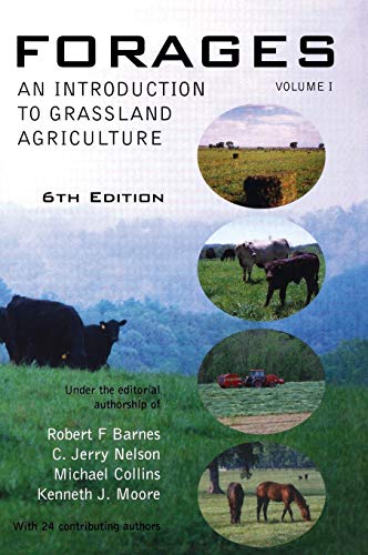 Stock image for Forages, Volume 1: An Introduction to Grassland Agriculture for sale by Blue Planet Textbooks