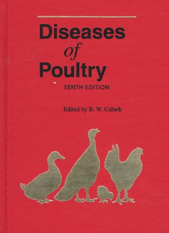 Diseases Poultry By B W Calnek Abebooks