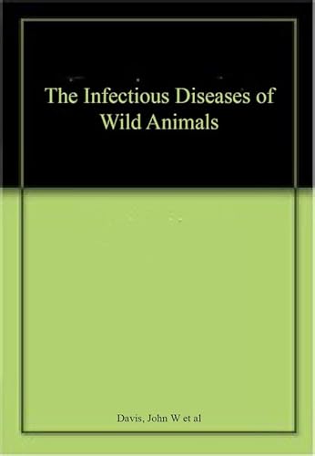 Beispielbild fr Infectious Diseases of Wild Mammals zum Verkauf von Better World Books