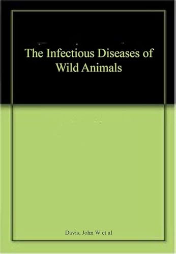 9780813804453: Infectious Diseases of Wild Mammals