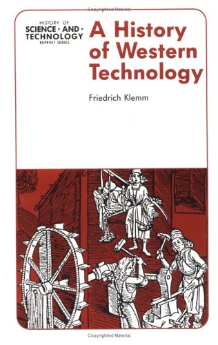 Stock image for A History of Western Technology for sale by Better World Books: West