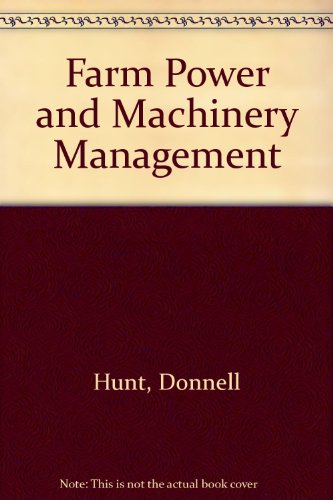 9780813805825: Farm Power and Machinery Management