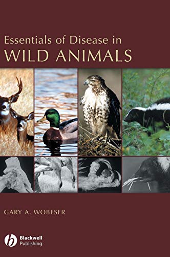 Beispielbild fr Essentials of Disease in Wild Animals zum Verkauf von Wonder Book