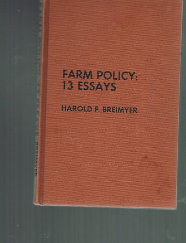 Beispielbild fr Farm policy: 13 essays zum Verkauf von Wonder Book