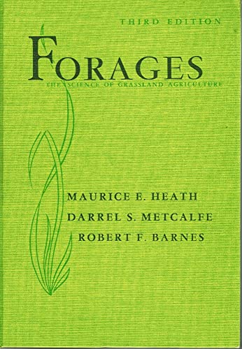 Beispielbild fr Forages : The Science of Grassland Agriculture zum Verkauf von Better World Books