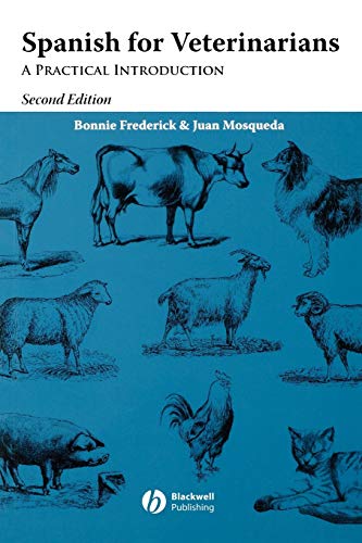 Imagen de archivo de Spanish for Veterinarians: A Practical Introduction a la venta por BooksRun