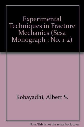Imagen de archivo de Experimental techniques in fracture mechanics, Volume 2 a la venta por BookDepart